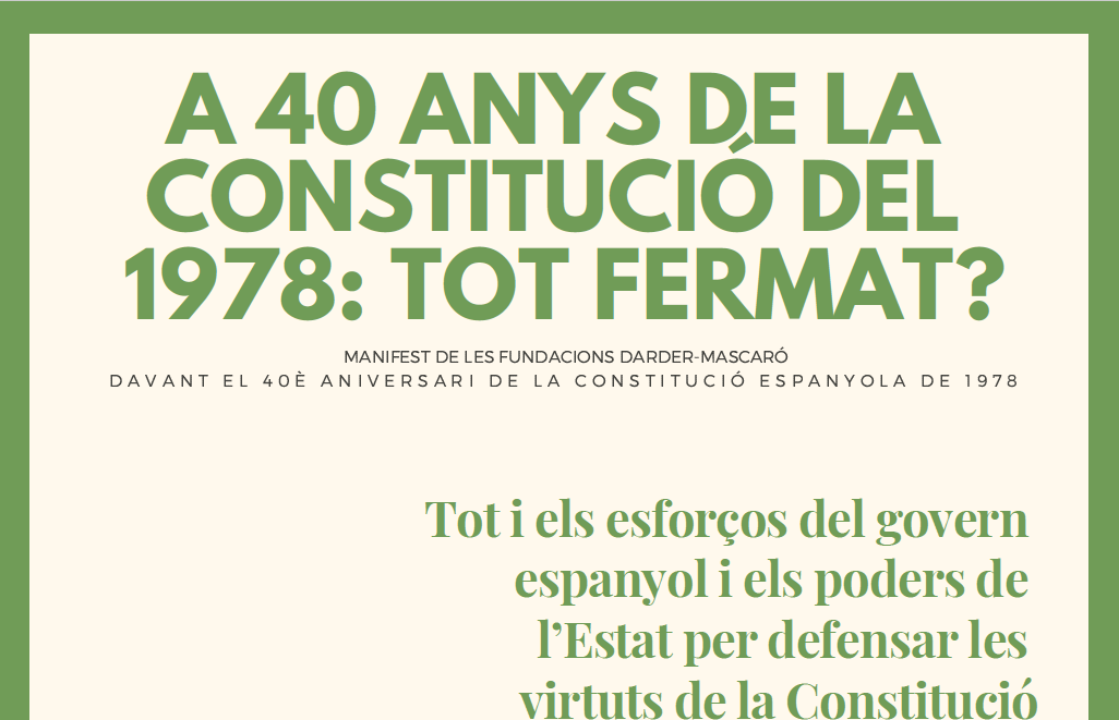 MANIFEST DAVANT EL 40è ANIVERSARI DE LA CONSTITUCIÓ DEL 78