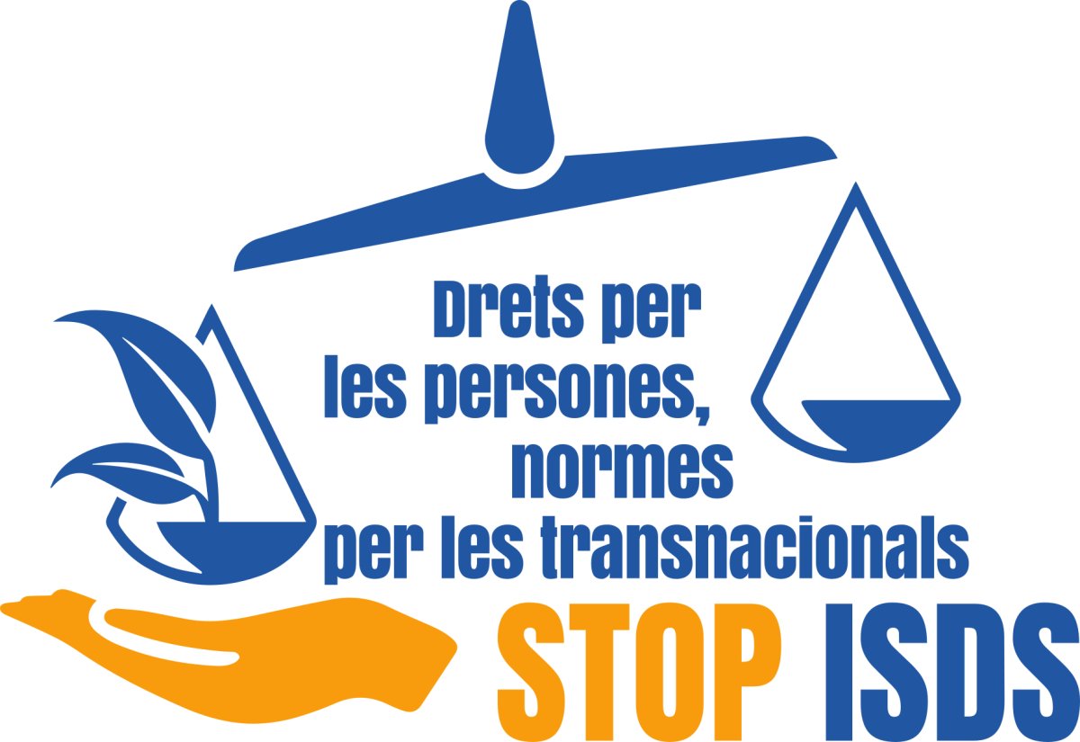 STOP ISDS - DRETS PER A LES PERSONES, NORMES PER A LES TRANSNACIONALS!