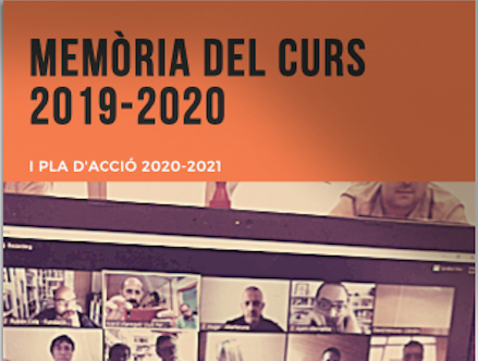 Memòria del curs 2019-20 i Pla d'acció 2020-21